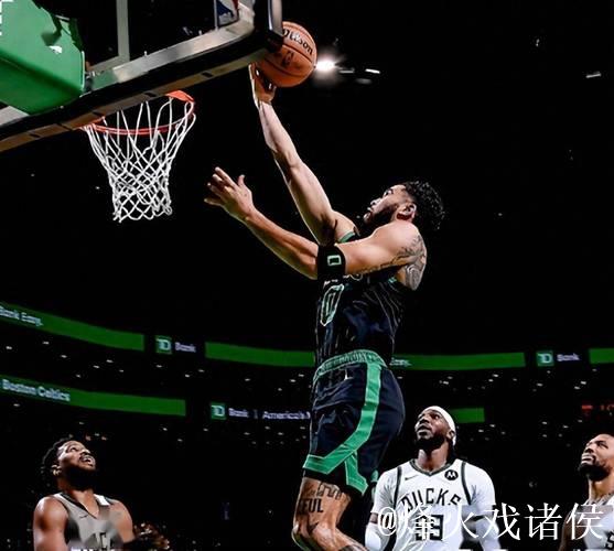 塔图姆31+12完胜字母哥43+13 凯尔特人逆袭雄鹿